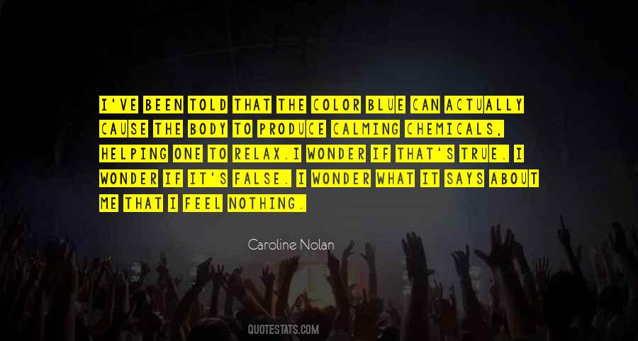Caroline Nolan Quotes #1069358 Caroline Nolan Quotes #1069358