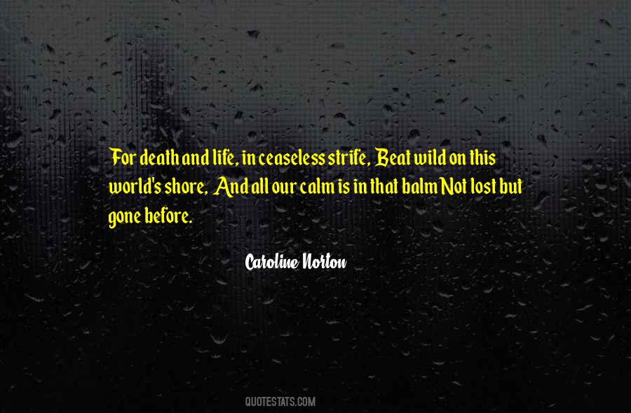 Caroline Norton Quotes #1359257