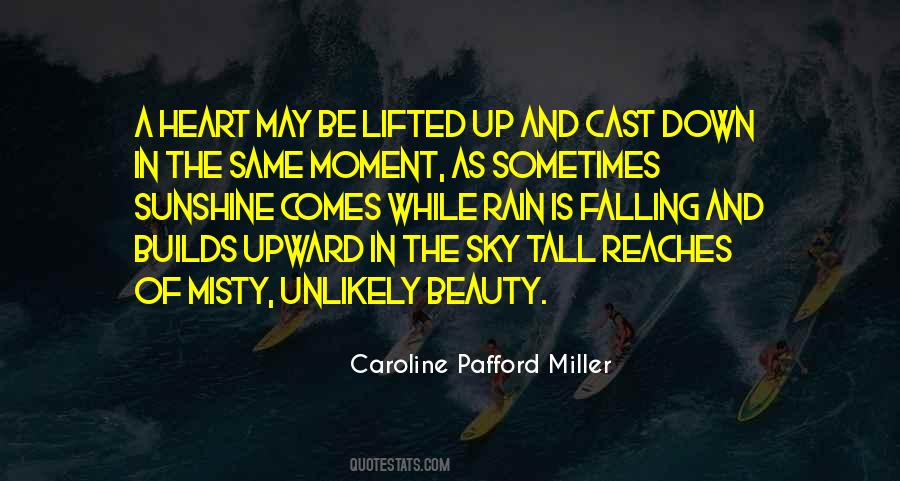 Caroline Pafford Miller Quotes #490760