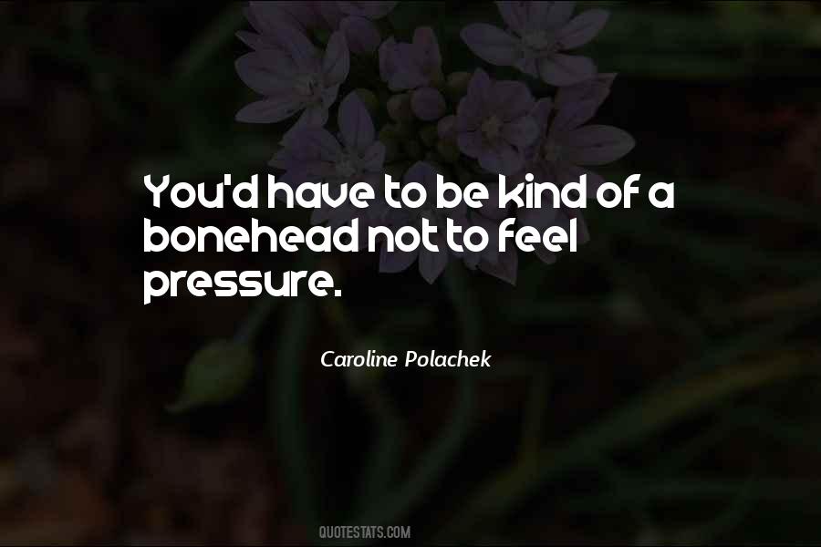 Caroline Polachek Quotes #1124210