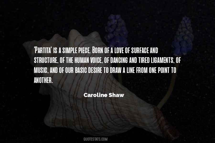 Caroline Shaw Quotes #534433