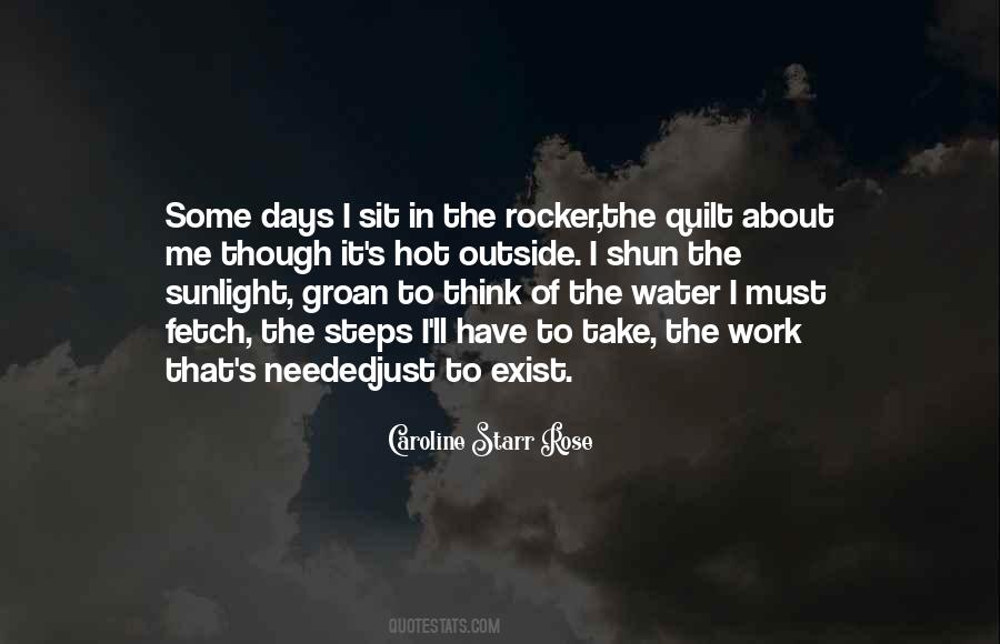 Caroline Starr Rose Quotes #1178697