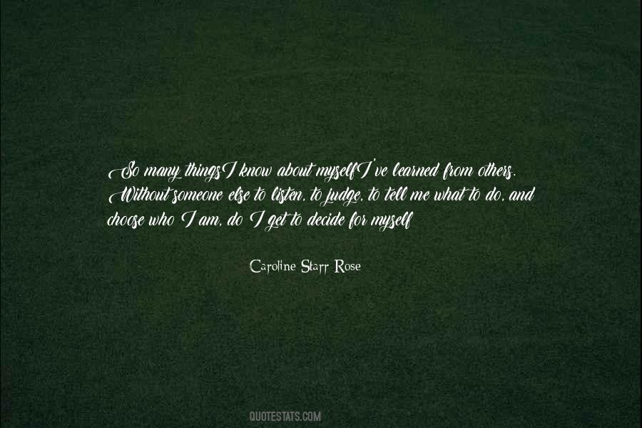 Caroline Starr Rose Quotes #1282811
