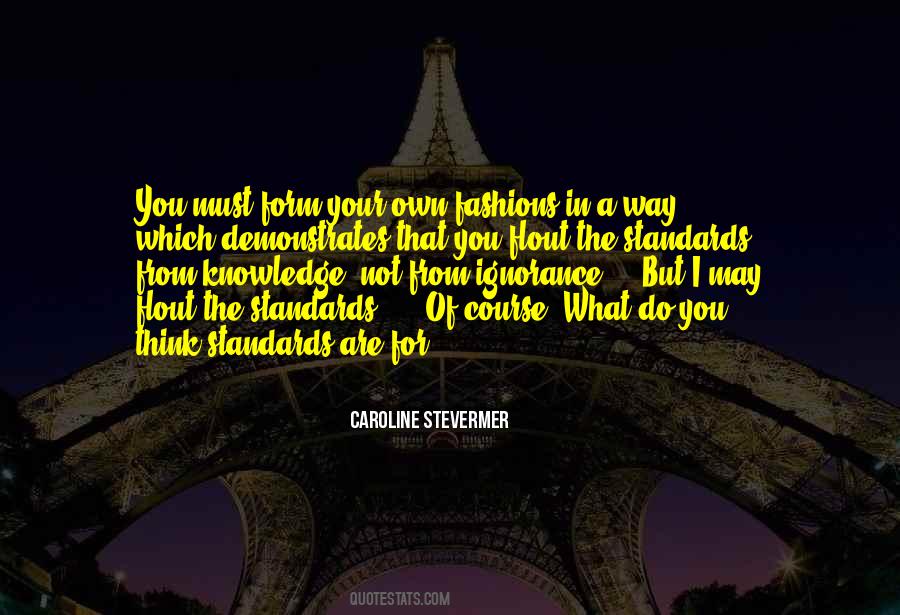 Caroline Stevermer Quotes #944701