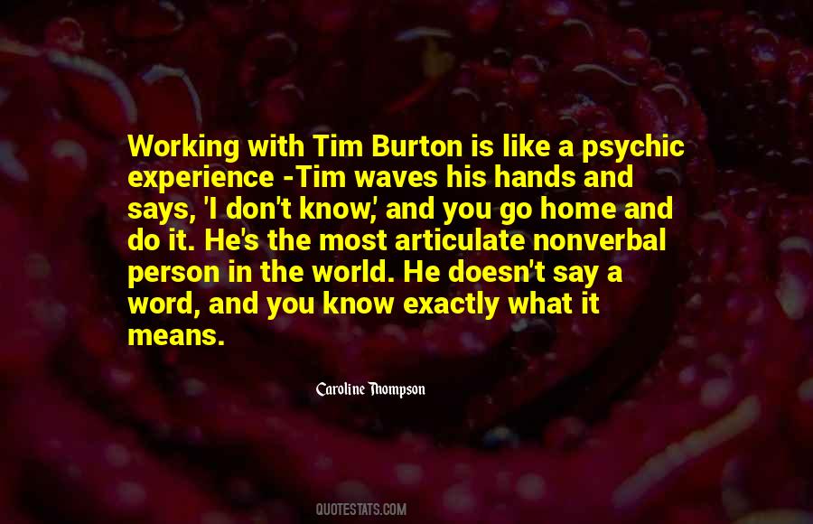 Caroline Thompson Quotes #589912