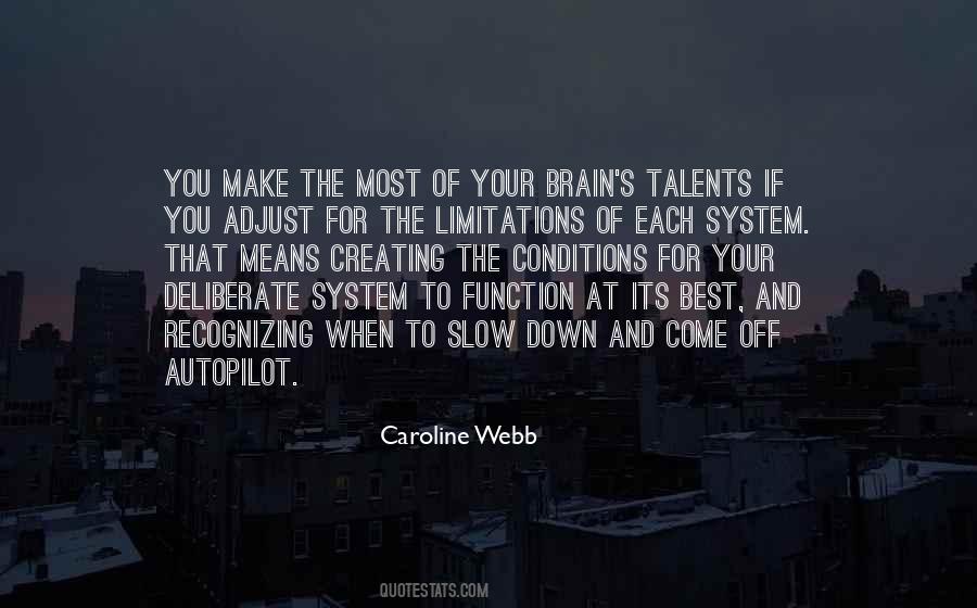 Caroline Webb Quotes #969232