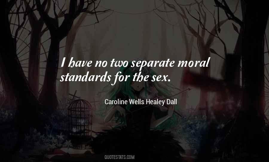 Caroline Wells Healey Dall Quotes #209145