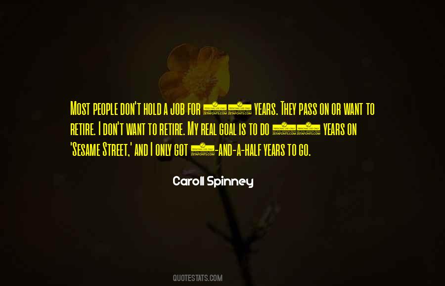 Caroll Spinney Quotes #1102471