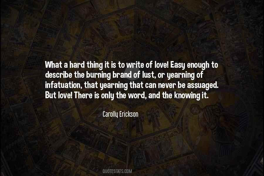 Carolly Erickson Quotes #983245