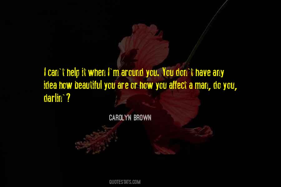 Carolyn Brown Quotes #1348613