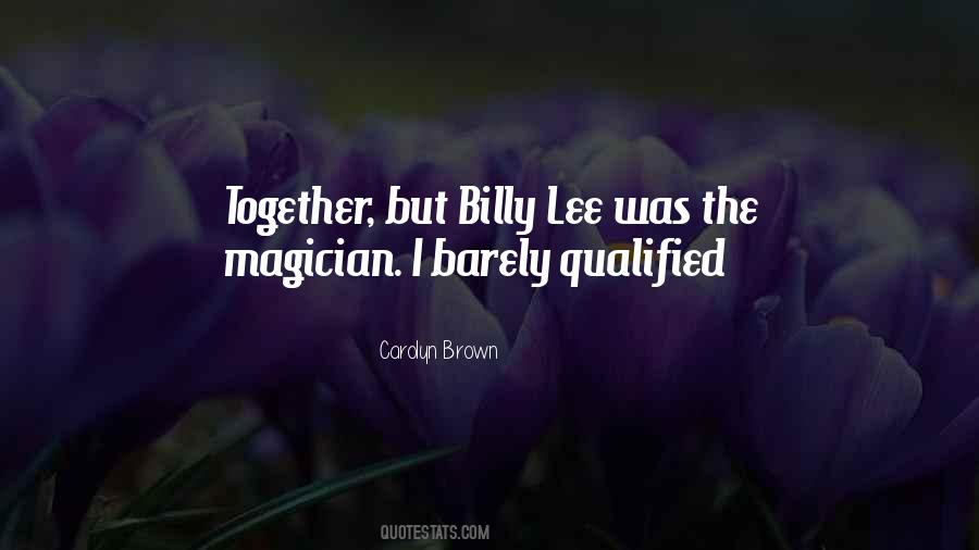 Carolyn Brown Quotes #1460272