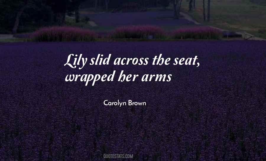 Carolyn Brown Quotes #151236