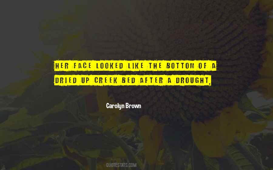 Carolyn Brown Quotes #154371