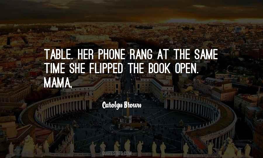 Carolyn Brown Quotes #823288