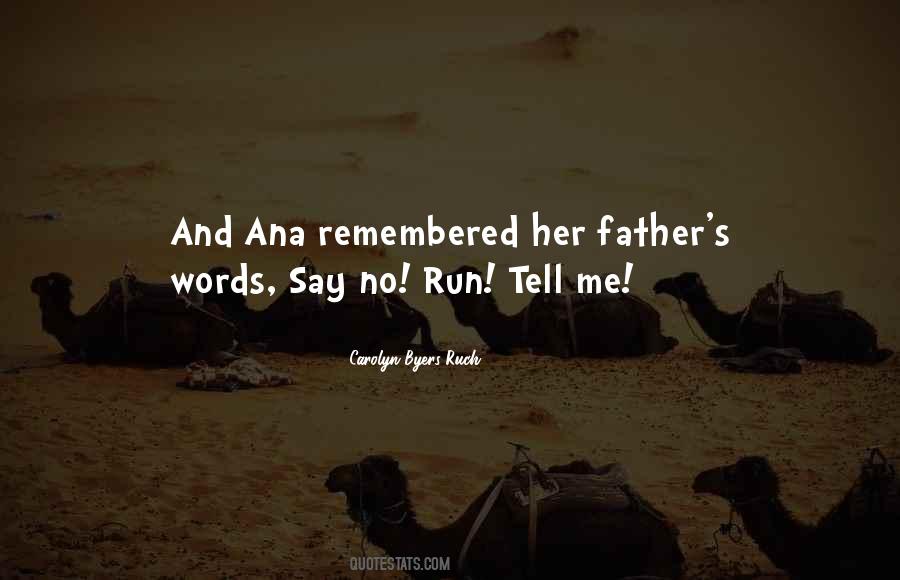 Carolyn Byers Ruch Quotes #1474897