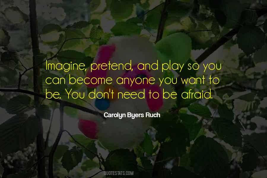 Carolyn Byers Ruch Quotes #168502