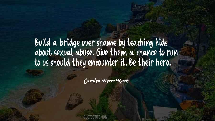 Carolyn Byers Ruch Quotes #650837