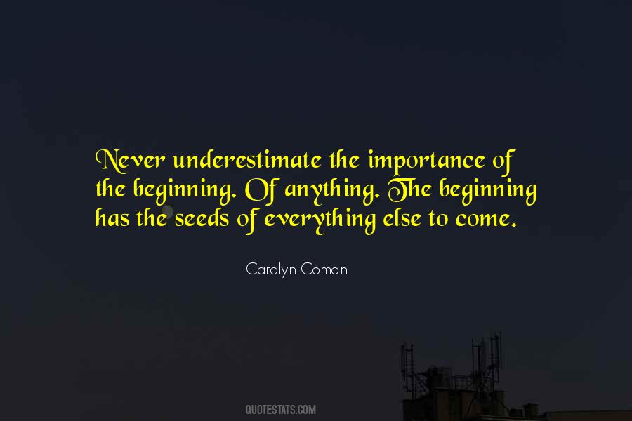 Carolyn Coman Quotes #1237106