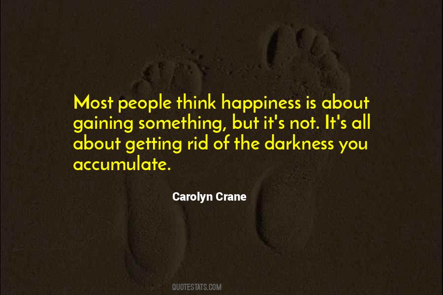 Carolyn Crane Quotes #1816419