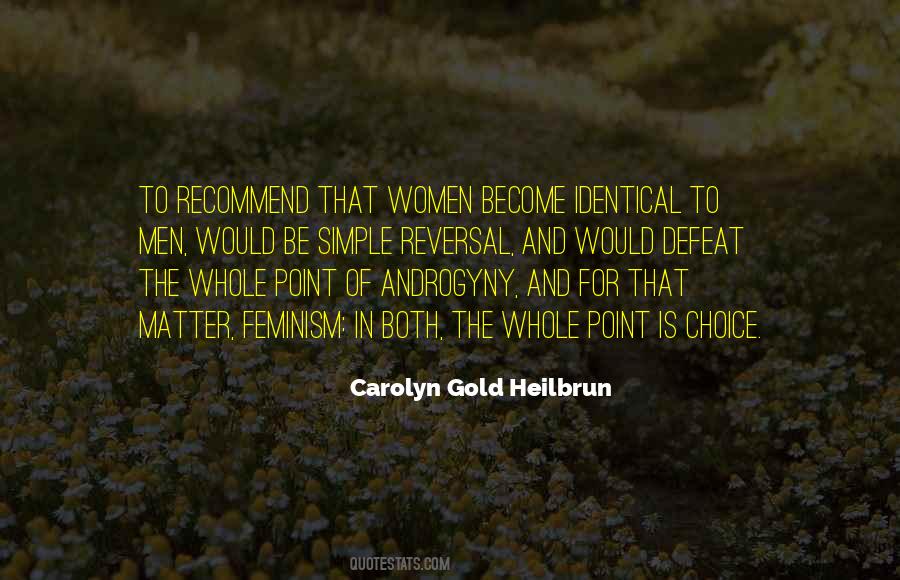 Carolyn Gold Heilbrun Quotes #882421