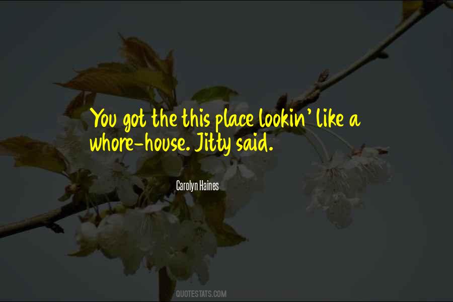 Carolyn Haines Quotes #984064