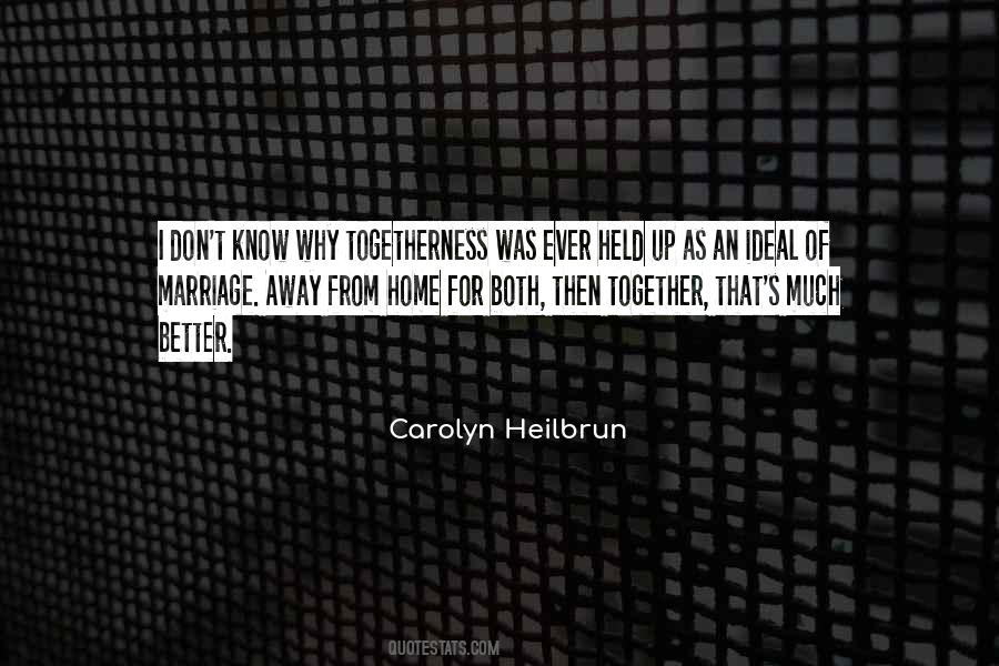 Carolyn Heilbrun Quotes #1049066