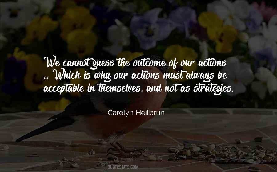Carolyn Heilbrun Quotes #1707484