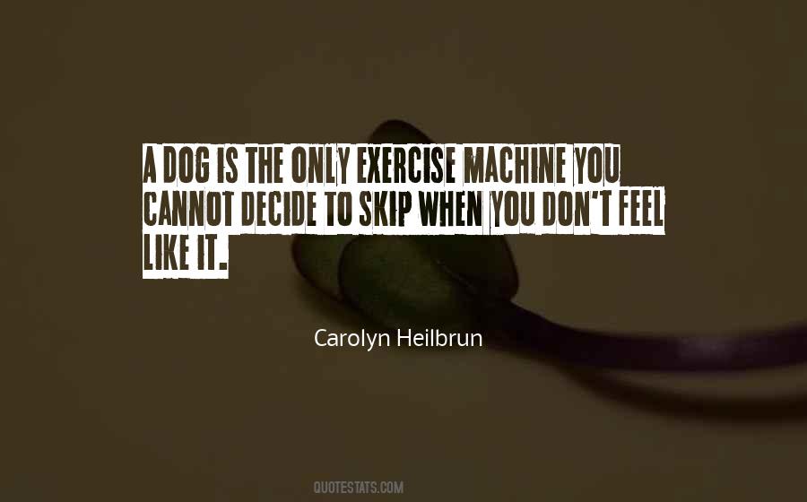 Carolyn Heilbrun Quotes #971688