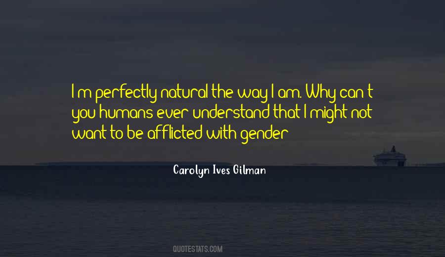 Carolyn Ives Gilman Quotes #1131306