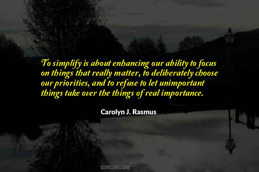 Carolyn J. Rasmus Quotes #211527