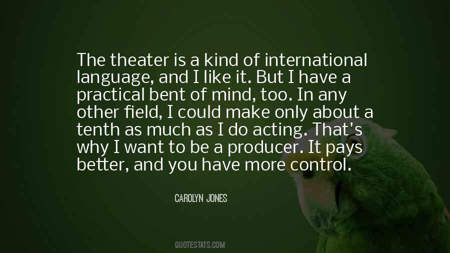Carolyn Jones Quotes #23774