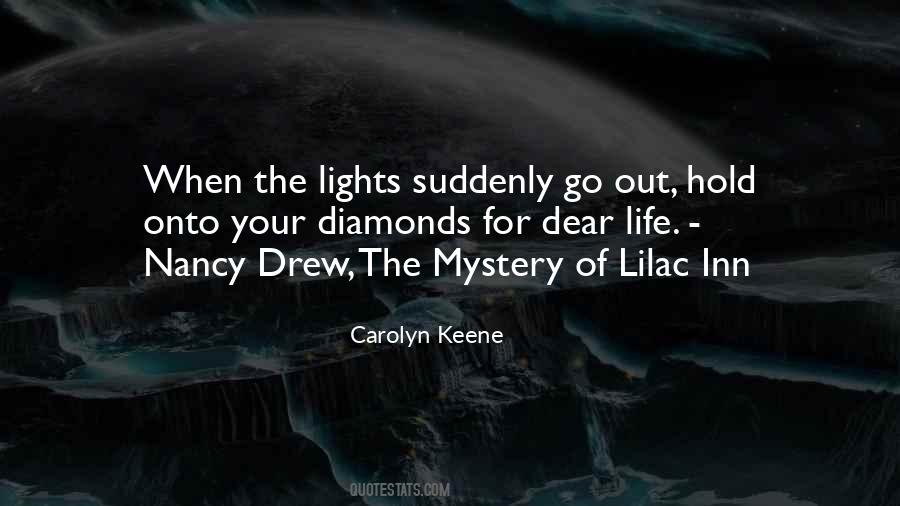 Carolyn Keene Quotes #1611558