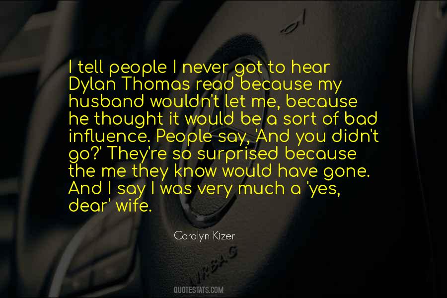 Carolyn Kizer Quotes #678869