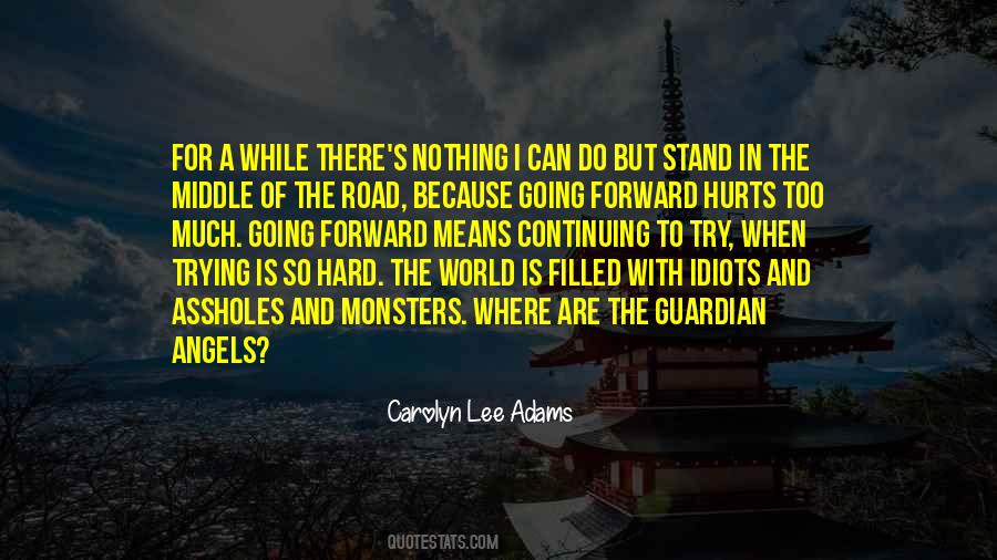 Carolyn Lee Adams Quotes #168701