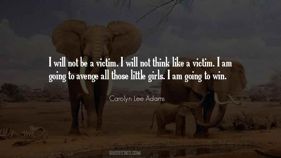 Carolyn Lee Adams Quotes #1752686