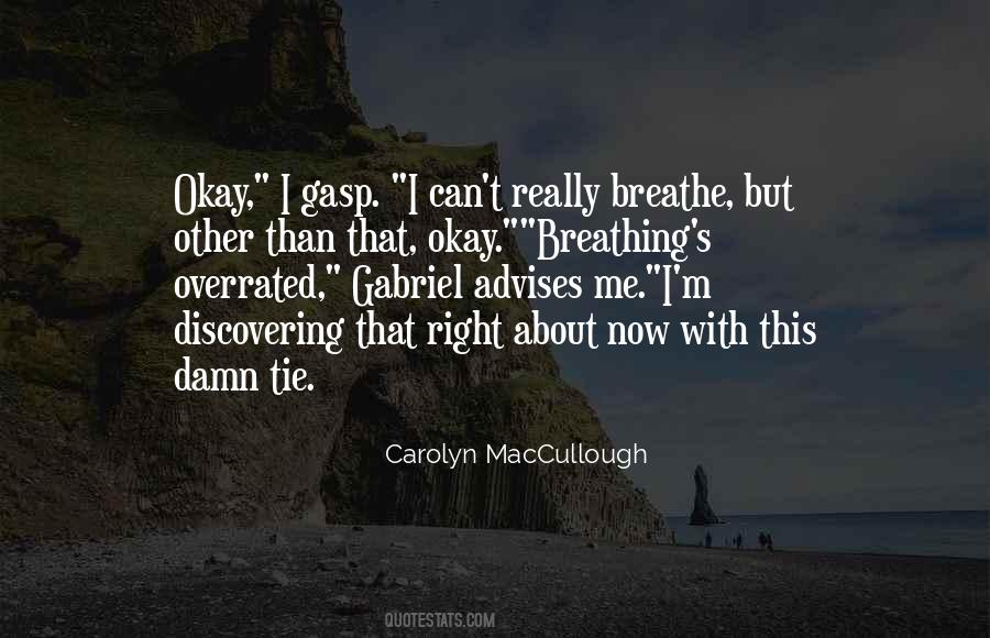 Carolyn MacCullough Quotes #1424004