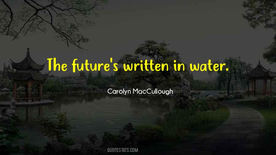 Carolyn MacCullough Quotes #378393