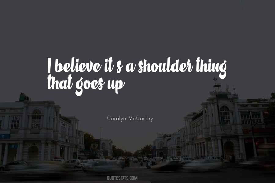 Carolyn McCarthy Quotes #350813