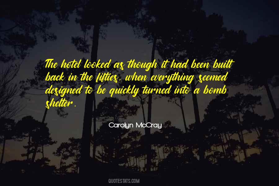 Carolyn McCray Quotes #267149