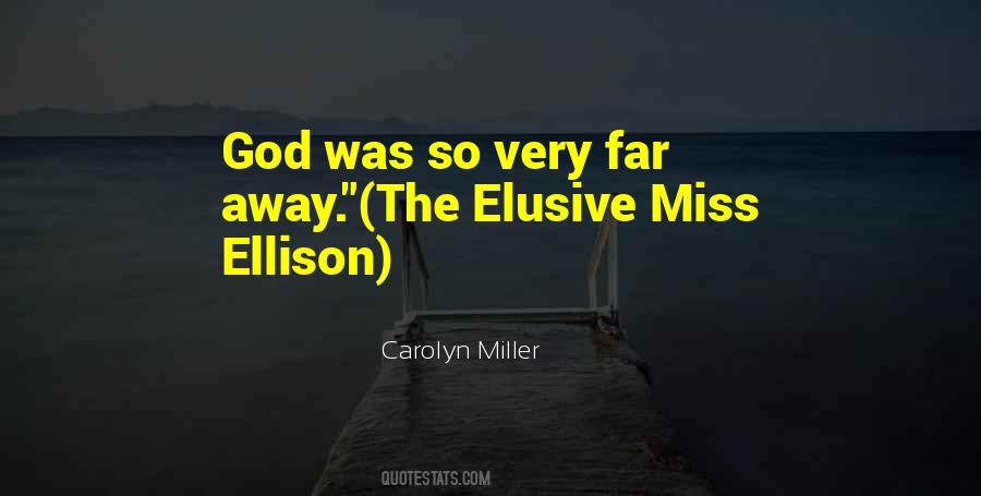 Carolyn Miller Quotes #1355662
