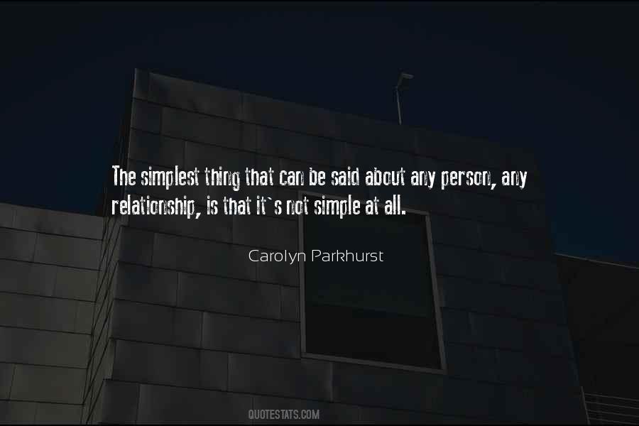 Carolyn Parkhurst Quotes #1569299