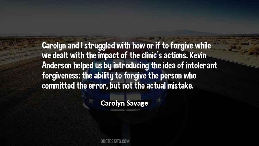 Carolyn Savage Quotes #475775