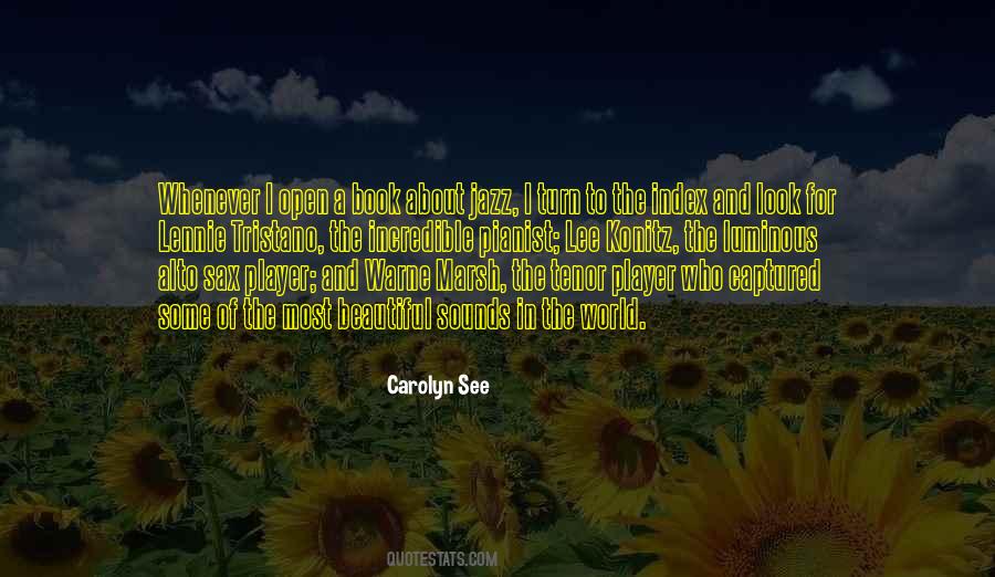Carolyn See Quotes #1008163