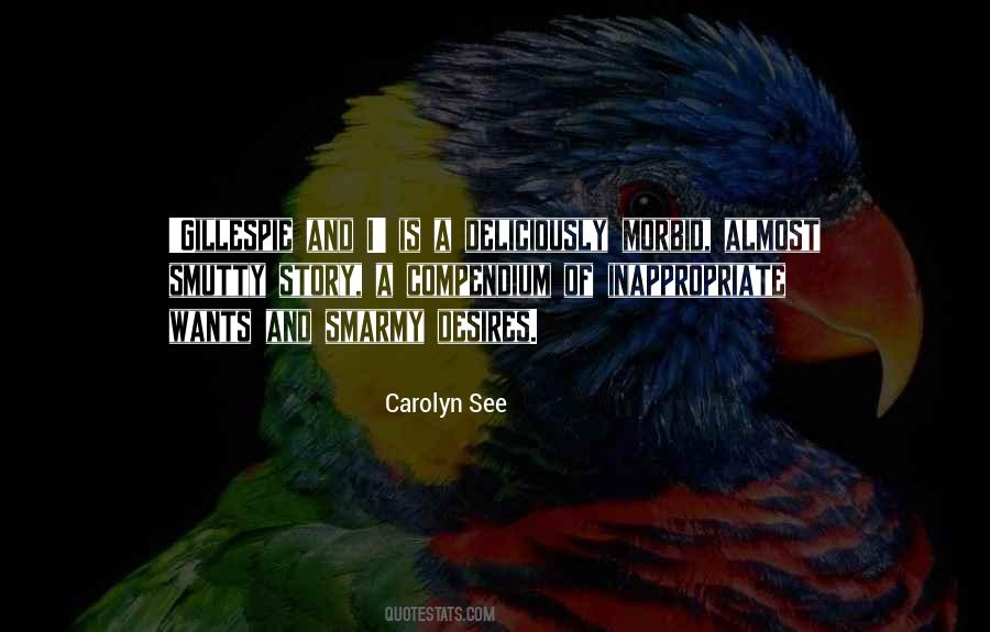 Carolyn See Quotes #1610012