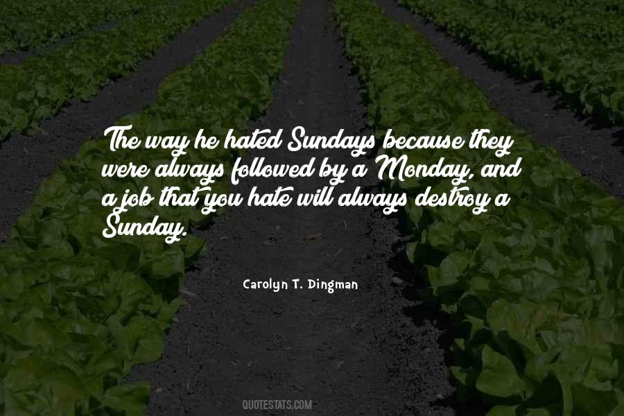 Carolyn T. Dingman Quotes #1736248 Carolyn T. Dingman Quotes #1736248