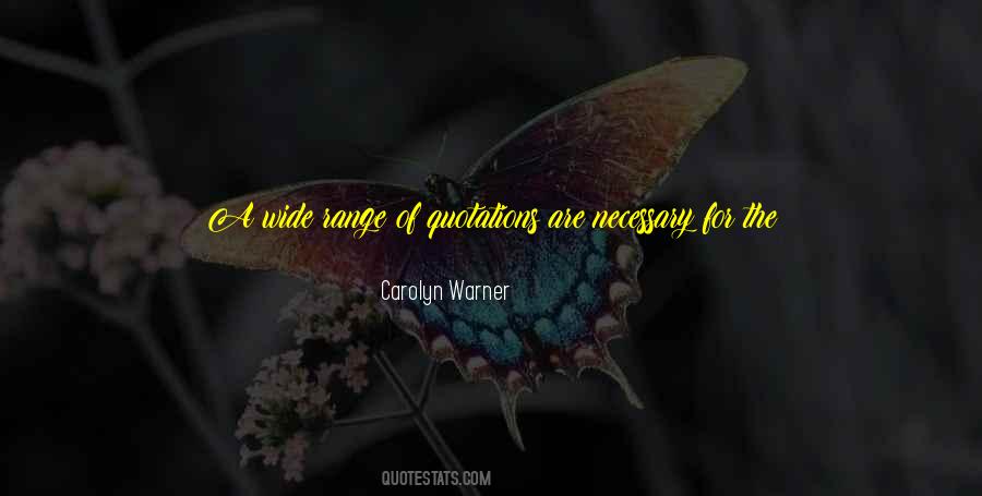 Carolyn Warner Quotes #1092570