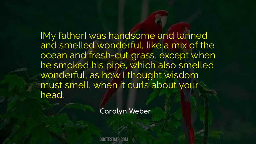 Carolyn Weber Quotes #102899