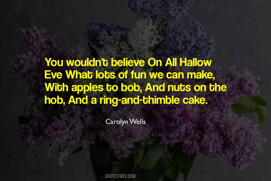 Carolyn Wells Quotes #459201