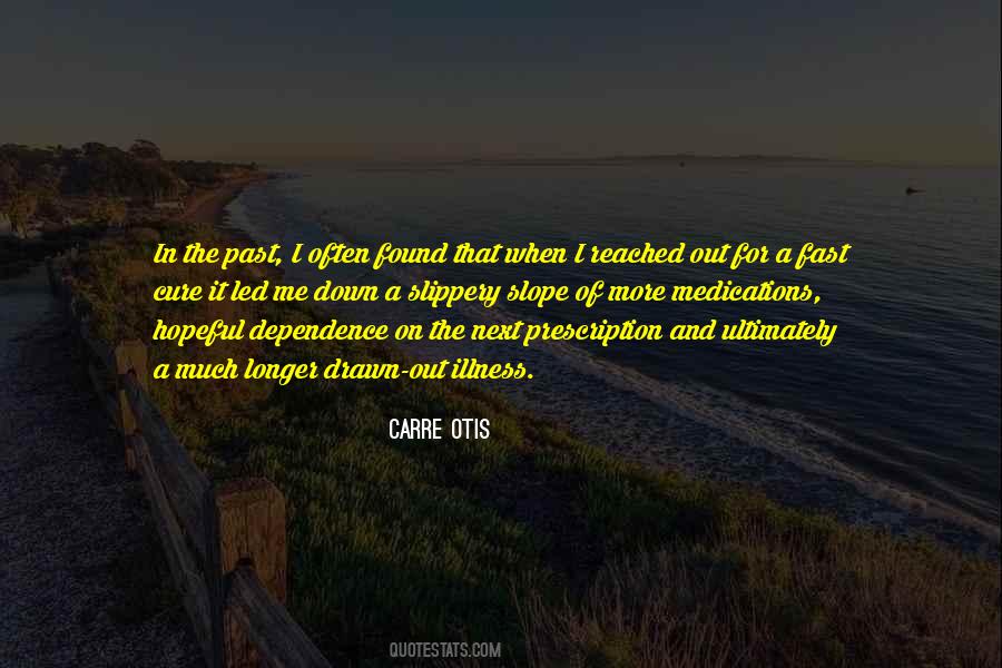 Carre Otis Quotes #1476107