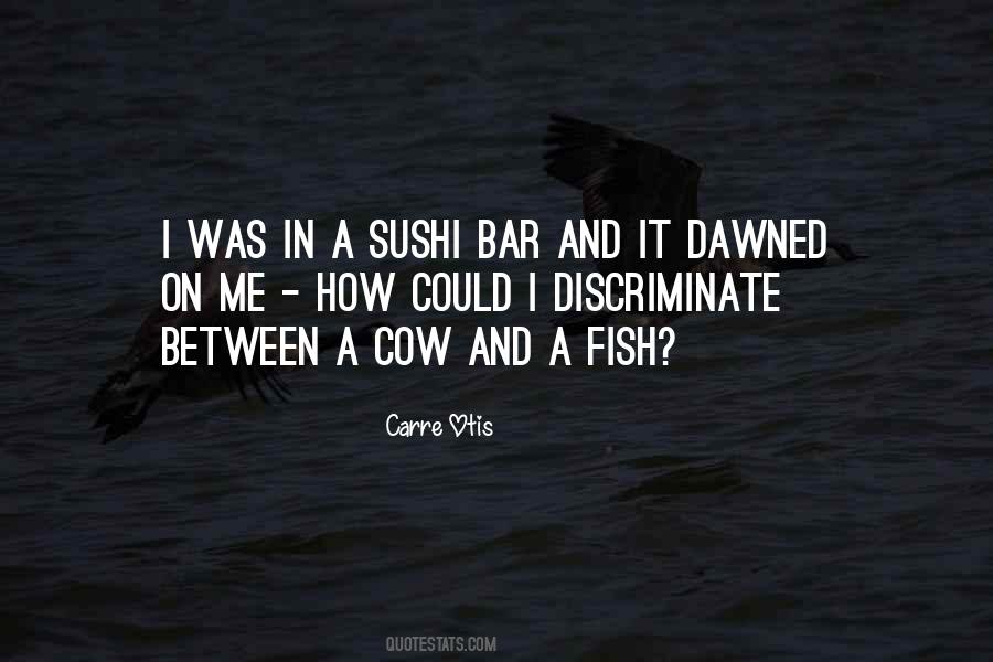 Carre Otis Quotes #276834